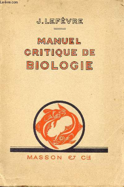 Manuel critique de biologie.