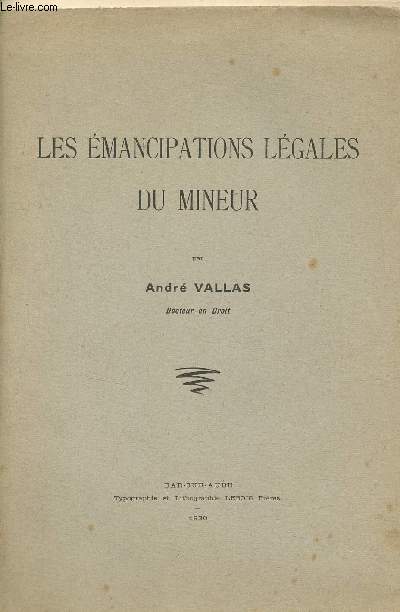 Les mancipations lgales du mineur.