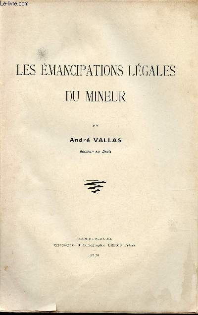 Les mancipations lgales du mineur.