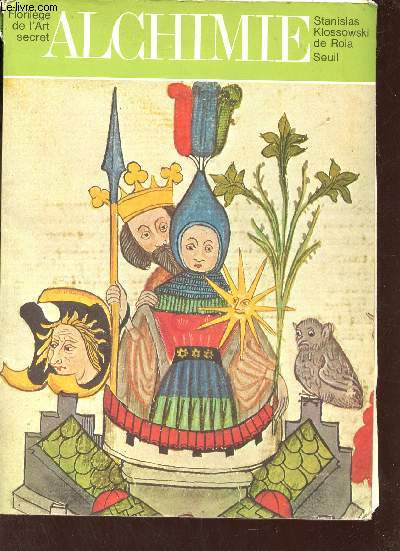 Alchimie florilge de l'art secret augment de la Fontaine des Amoureux de Science par Jehan de la Fontaine 1413.
