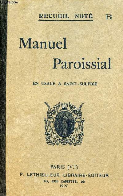 Manuel Paroissial chants latins en notation musicale moderne d'aprs l'dition vaticane - Recueil not B.