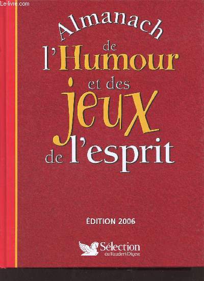 Almanach de l'humour et des jeux de l'esprit.