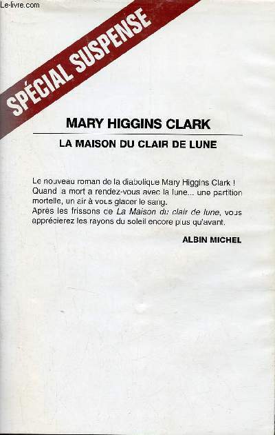 La maison du clair de lune - Spcial Suspense - Roman.