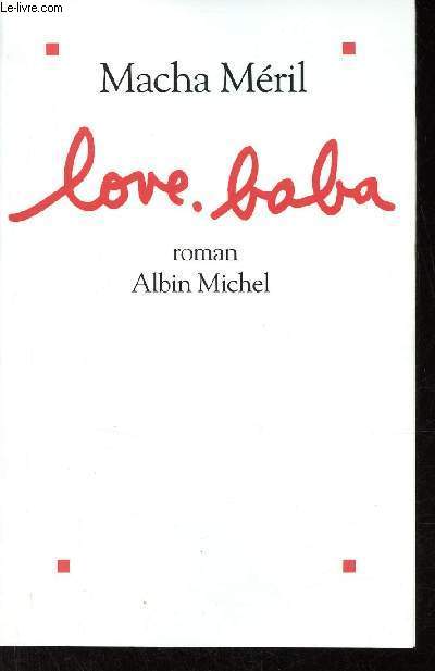 Love. Baba - Roman.