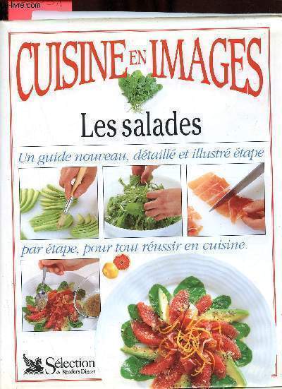 Cuisine en images - Les salades.