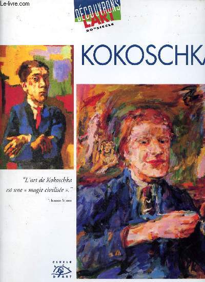 Kokoschka 1886-1980 - Collection Dcouvrons l'art du XXe sicle.