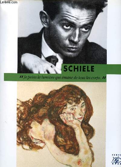Schiele 1890-1918 - Collection Dcouvrons l'art du XXe sicle.