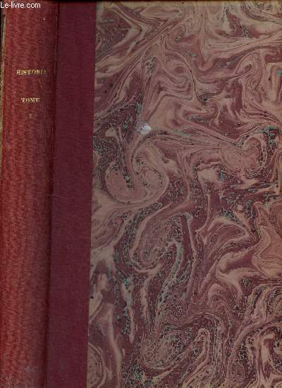 Historia - Tome 2 5 avril 1910-20 juillet 1910.