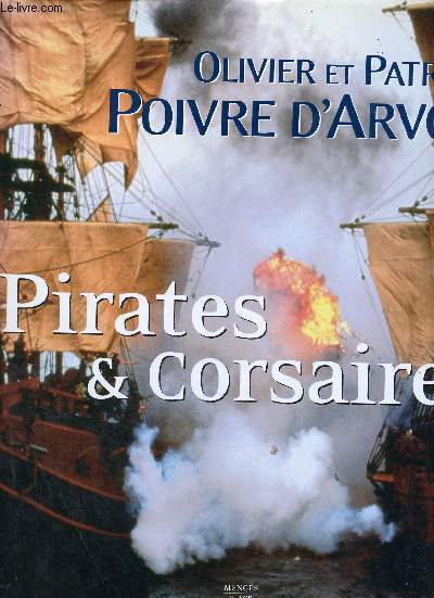 Pirates et Corsaires.