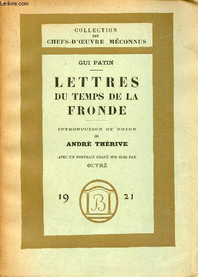 Lettres du temps de la frond - Collection des chefs-d'oeuvre mconnus - Exemplaire n1179.