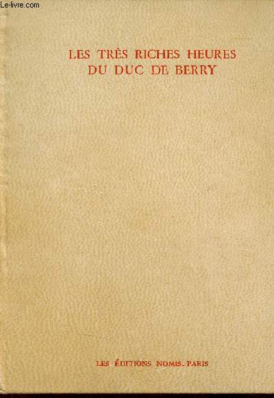 Les trs riches heures du Duc de Berry Muse Cond  Chantilly.