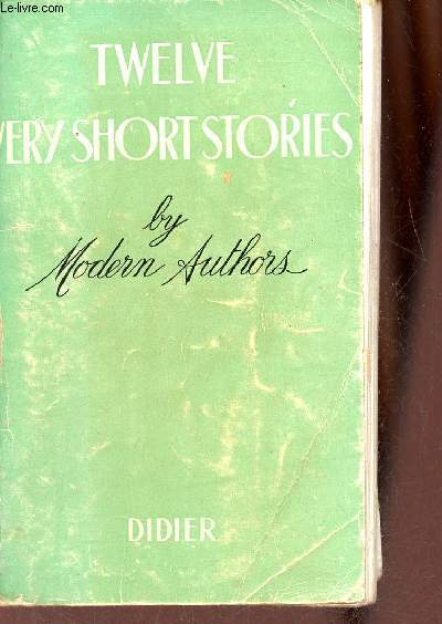 Twelve very short stories by modern authors.