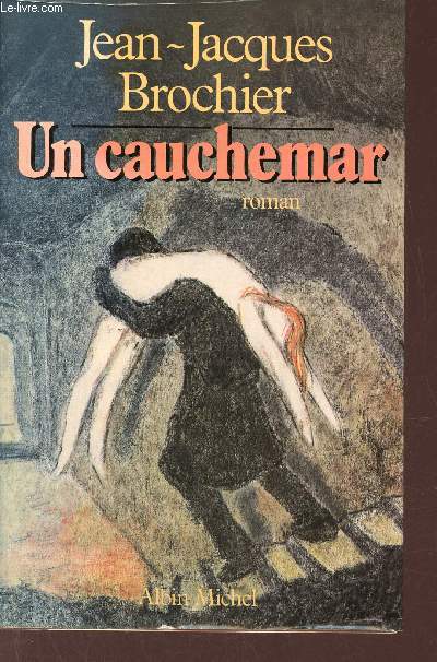 Un cauchemar - Roman.