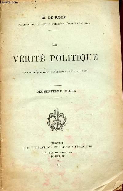 La vrit politique discours prononc  Bordeaux le 2 avril 1906.