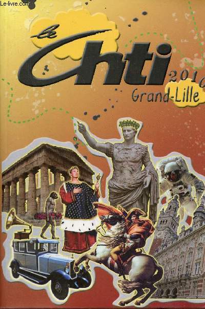 Le Chti Grand-Lille 2010.