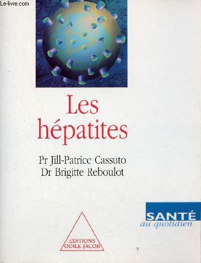 Les hpatites - Collection sant au quotidien.