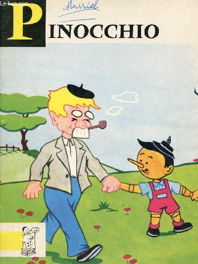Msaventures de Pinocchio - Collection Contes du Gai Pierrot n3.