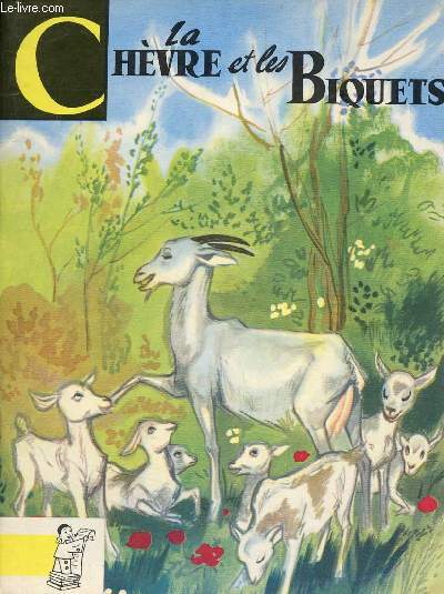 La chvre et les biquets - Collection Contes du Gai Pierrot n38.