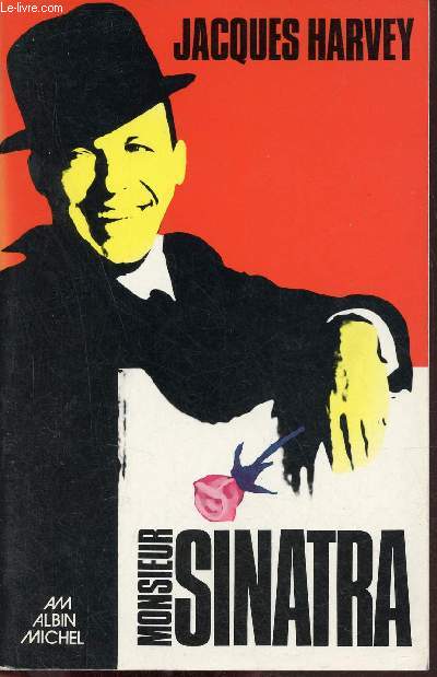 Monsieur Sinatra.