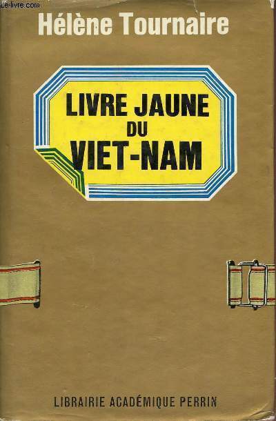 Livre jaune du Viet-Nam.