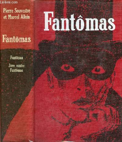 Fantmas - I : Fantmas - II : Juve contre Fantmas.