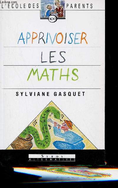 Apprivoiser les maths.