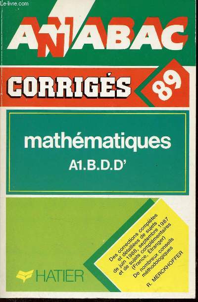 Anabac corrigs bac 1989 Mathmatiques A1 BDD'.