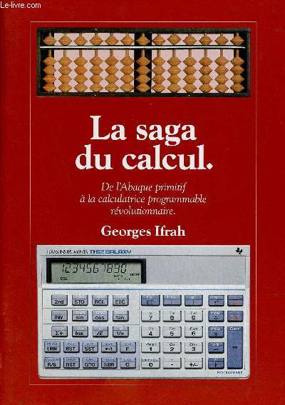 La saga du calcul de l'Abaque primitif  la calculatrice programmable rvolutionnaire.