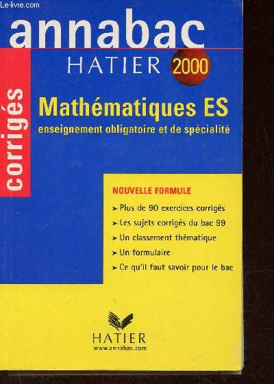 Annabac hatier 2000 corrigs - Mathmatiques ES.