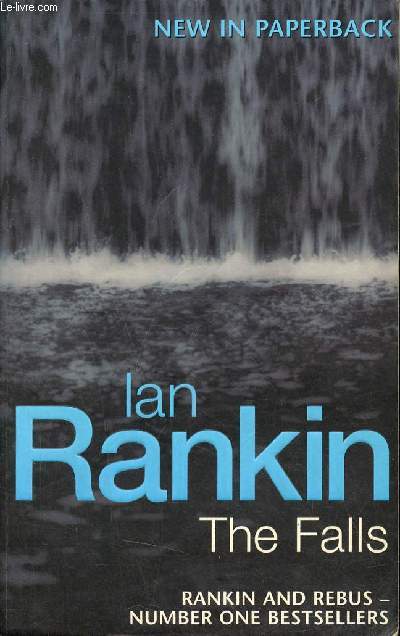 The Falls. - Rankin Ian - 2001