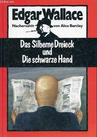 Das Silberne Dreieck und Die schwarze Hand.