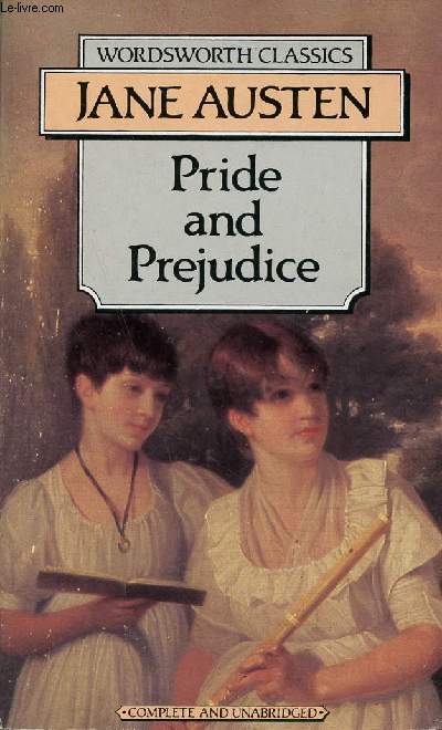 Pride and Prejudice.