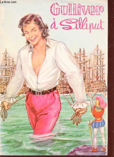 Gulliver  Lilliput - Collection les beaux albums.