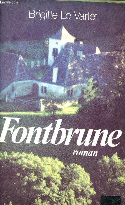 Fontbrune - Roman.