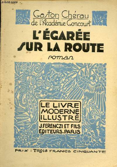 L'gare sur la route - Roman - Collection le livre moderne illustr.