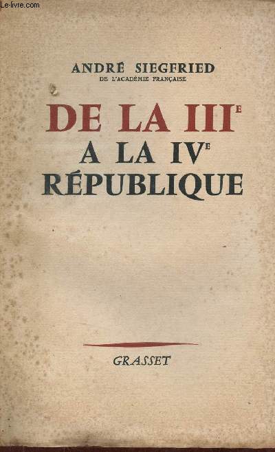 De la IIIe  la IVe Rpublique.