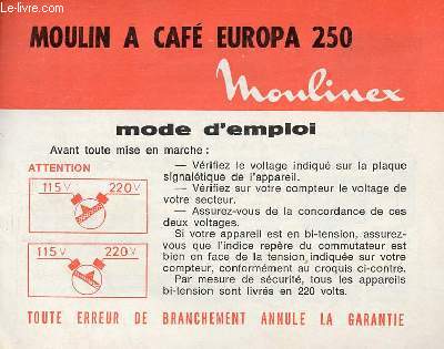 Mode d'emploi du moulin à café Europa 250 Moulinex. - Collectif - 0 - Photo 1/1