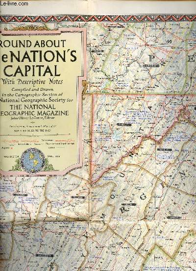 Une carte en couleur : Round about the nation's capital with descriptive notes compiled and drawn in the cartographic section of the national geographic society for the national geographic magazine - carte d'environ 87 x 74 cm.
