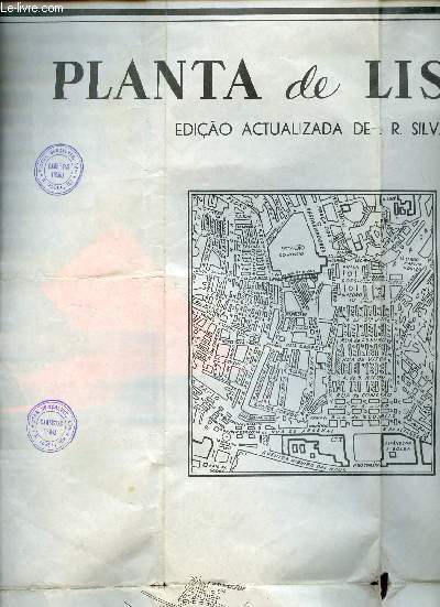 Un plan en couleur : Planta de Lisboa ediao actualizada de J.R.Silva - carte d'environ 90 x 60 cm.