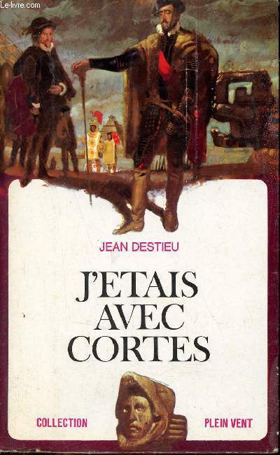 J'taits avec Cortes - Collection plein vent n41.