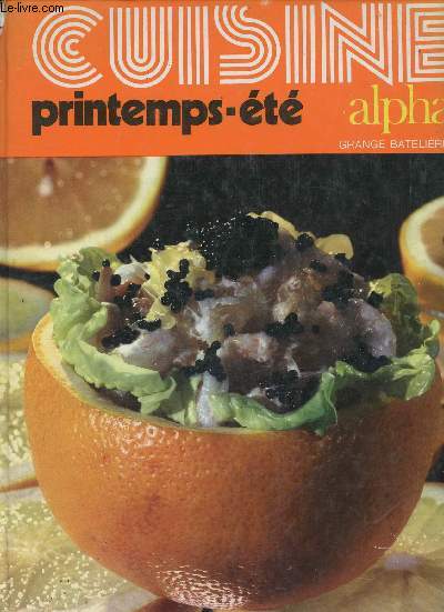 Cuisine printemps-t - Guide pratique de cuisine.