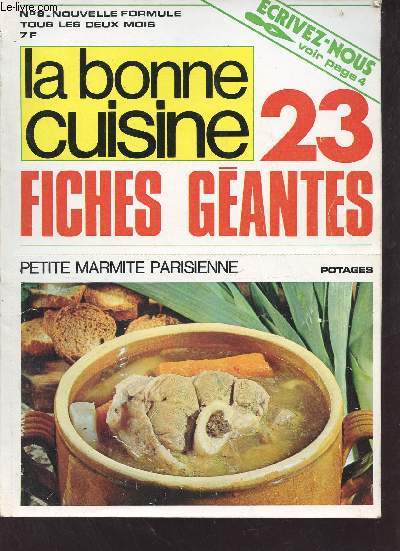 La bonne cuisine  la porte de tous n8 fvrier mars 1976 - 23 fiches gantes - La tourte de poulet aux salsifis au chteau de Mercus - potagesn entres, poissons, viandes, volailles, lgumes, desserts, les fiches gantes de la bonne cuisine etc.