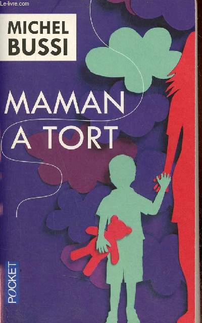 Maman a tort - Collection Pocket n16577.