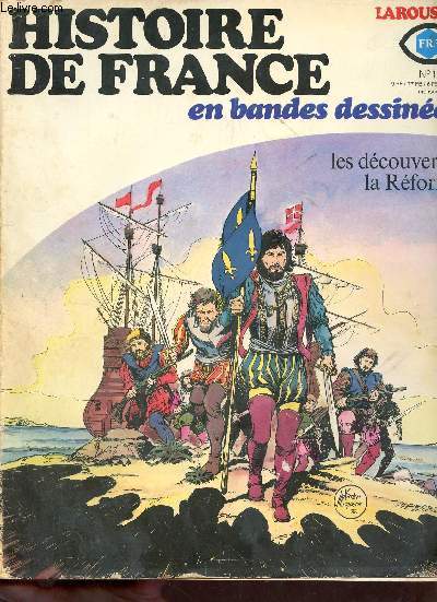 Les navigateurs de Franois 1er les derniers valois - Histoire de France en bandes dessines n11.