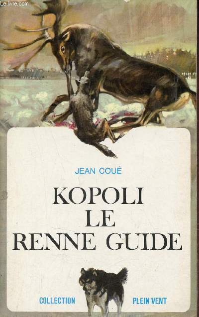 Kopoli le renne guide - Collection plein vent n21.
