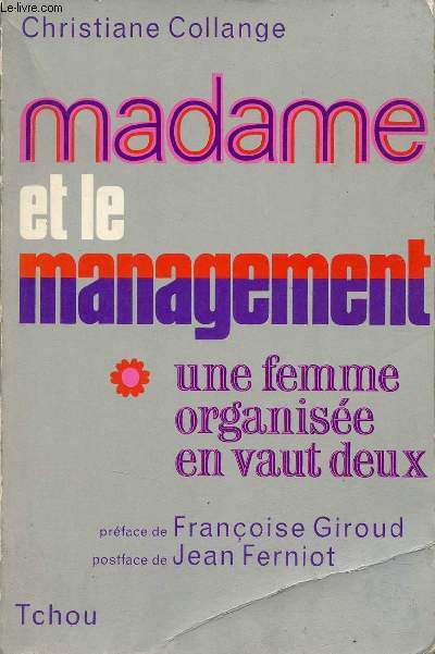 Madame et le management.