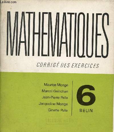 Mathmatiques classe de sixme corrig des exercices.