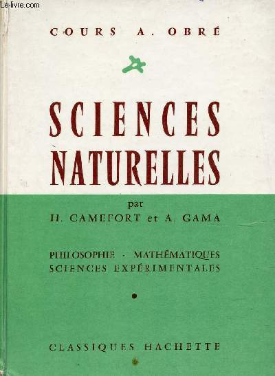 Sciences Naturelles - Classes de philosophie, mathmatiques et sciences exprimentales programmes de 1958.
