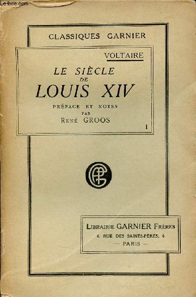 Le sicle de Louis XIV - Tome premier.