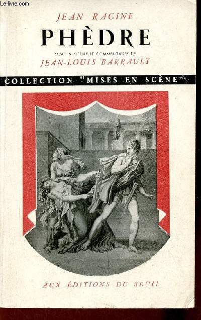 Phdre - Collection Mises en scne.